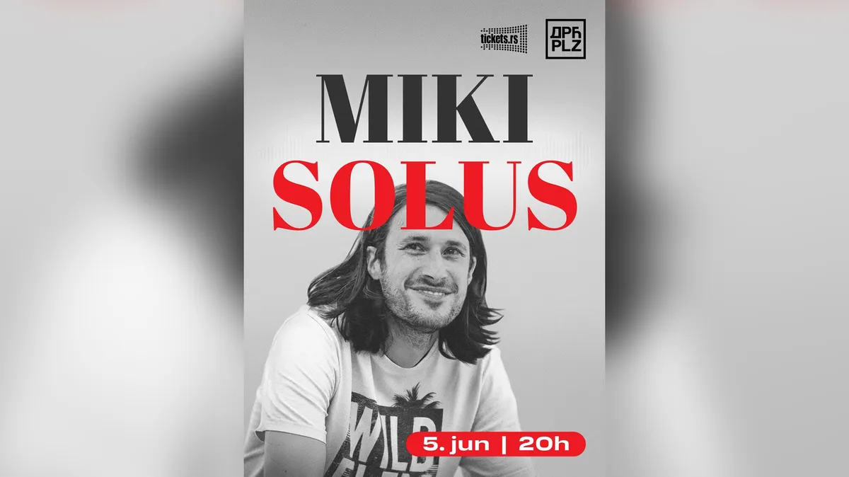 Miki Solus 5. juna u Dorćol Platzu