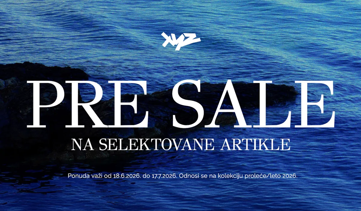 PRE-SALE u XYZ Fashion Store: Najpoželjniji premium komadi sada na popustu do 30%