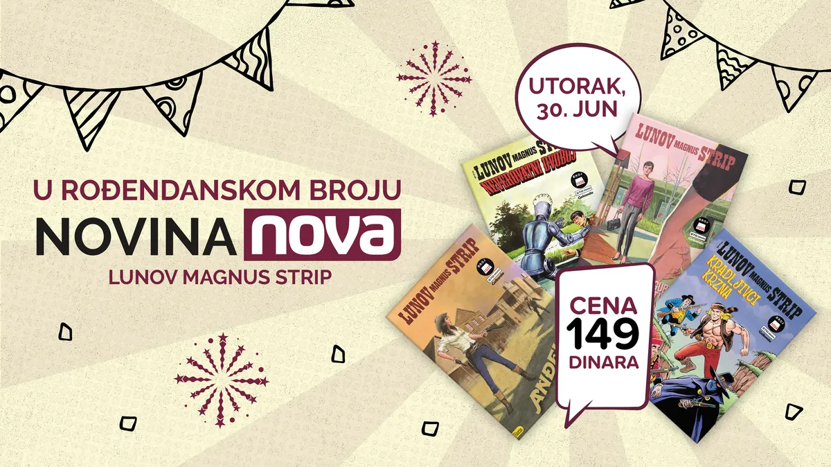 Rođendanski broj „Nove” uz omiljene strip-junake po specijalnoj ceni