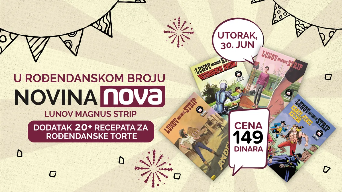 Rođendanski broj „Nove” uz omiljene strip-junake po specijalnoj ceni