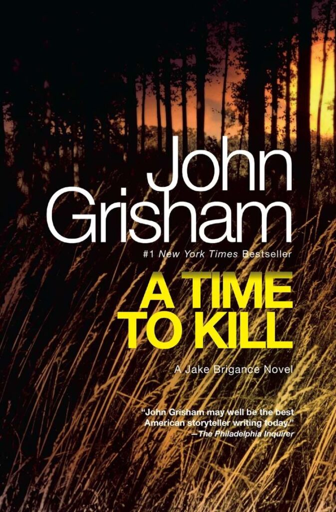 1760526634-a-time-to-kill-john-grisham-book-cover-e173ec5c4a284580a1f9a5275d96b5bf-673x1024.jpeg