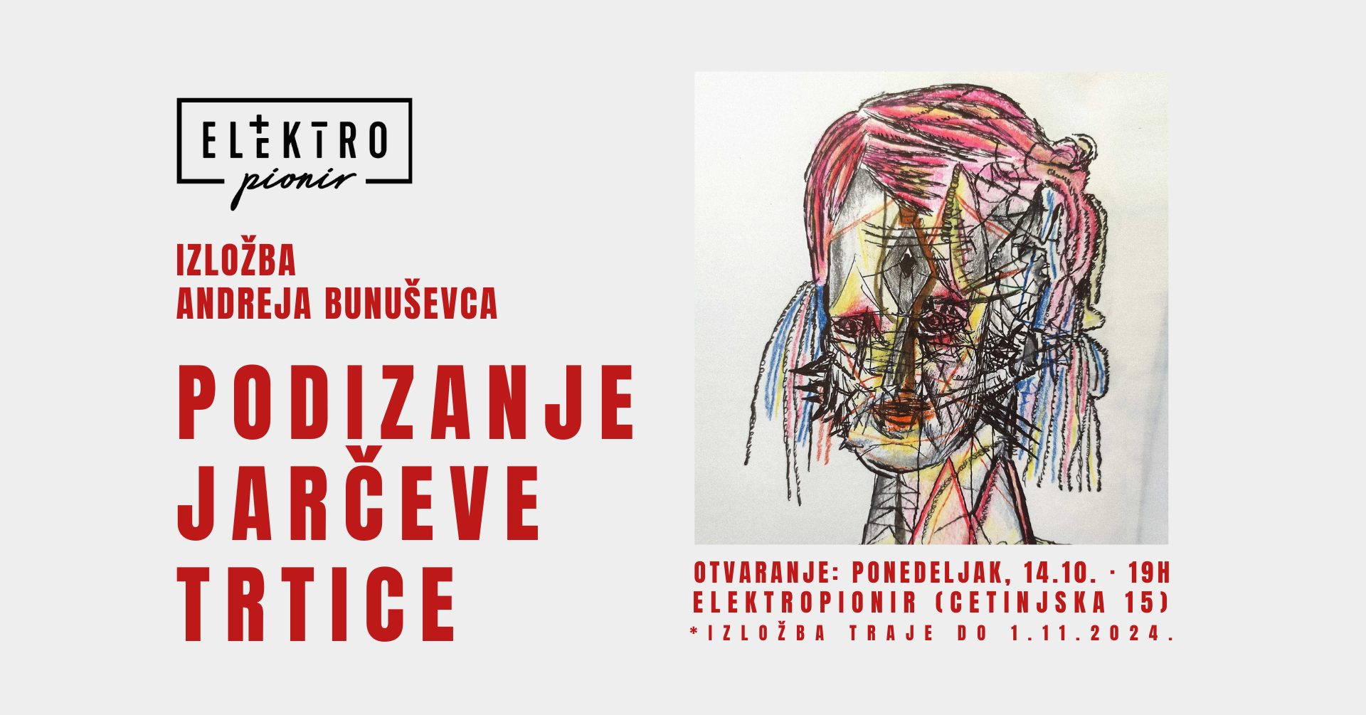 elektro pionir izlozba andreja bunusevaca podizanje jarceve trtice