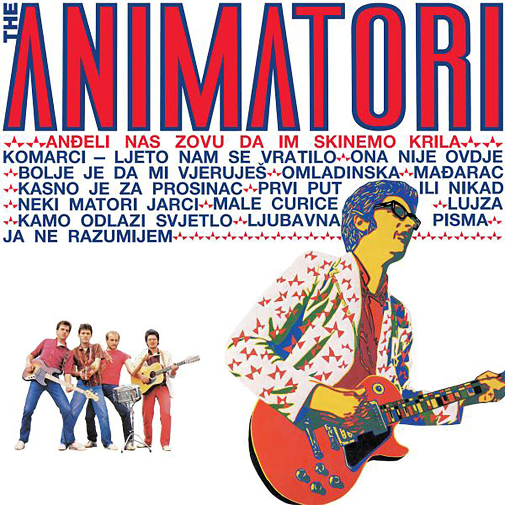 Animatori – “Anđeli nas zovu da im skinemo krila” (1983, Jugoton – reizdanje Croatia Records) Najbolje regionalna vinilna reizdanja 2023