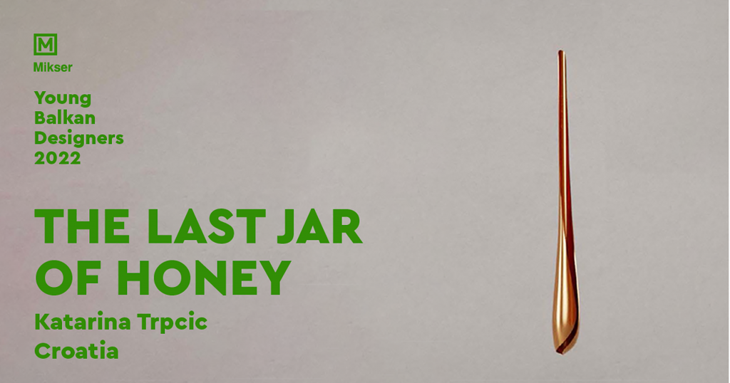 1646126664-THE-LAST-JAR-OF-HONEY-Katarina-Trpcic-FB-POST-18-1024x538.png