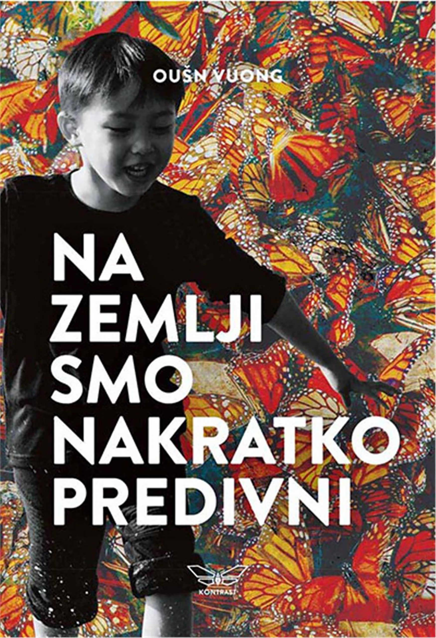 Na Zemlji smo nakratko predivni, Oušn Vuong