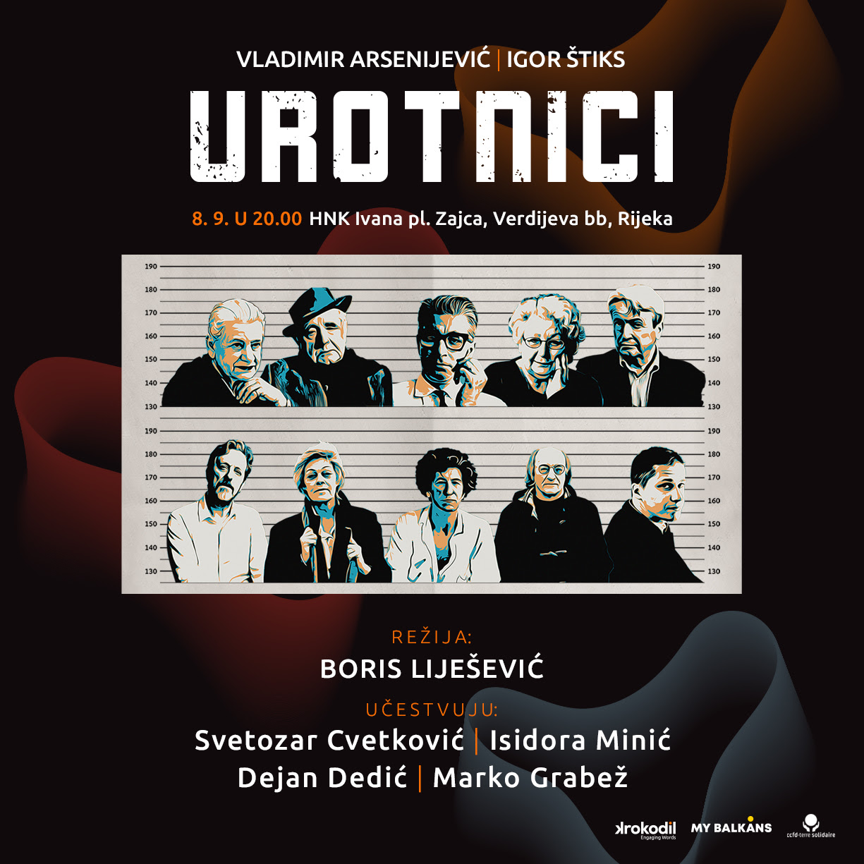 UROTNICI u Rijeci i Puli / The CONSPIRATORS in Rijeka and Pula