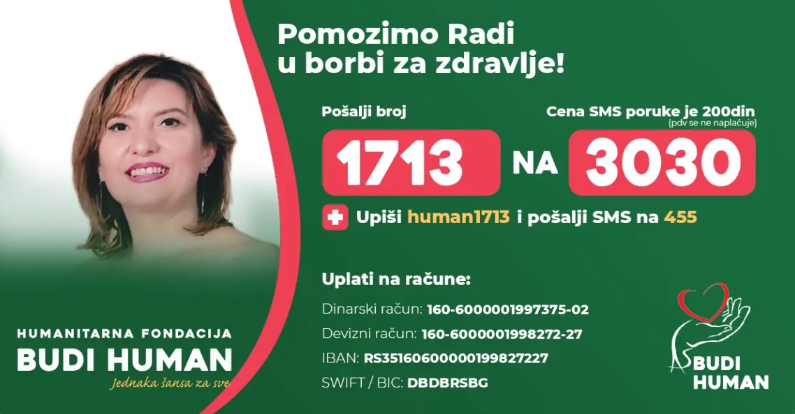 Humanitarna fondacija BUDI HUMAN - 
prikuplja novčana sredstva, Rada Bojić (1974).