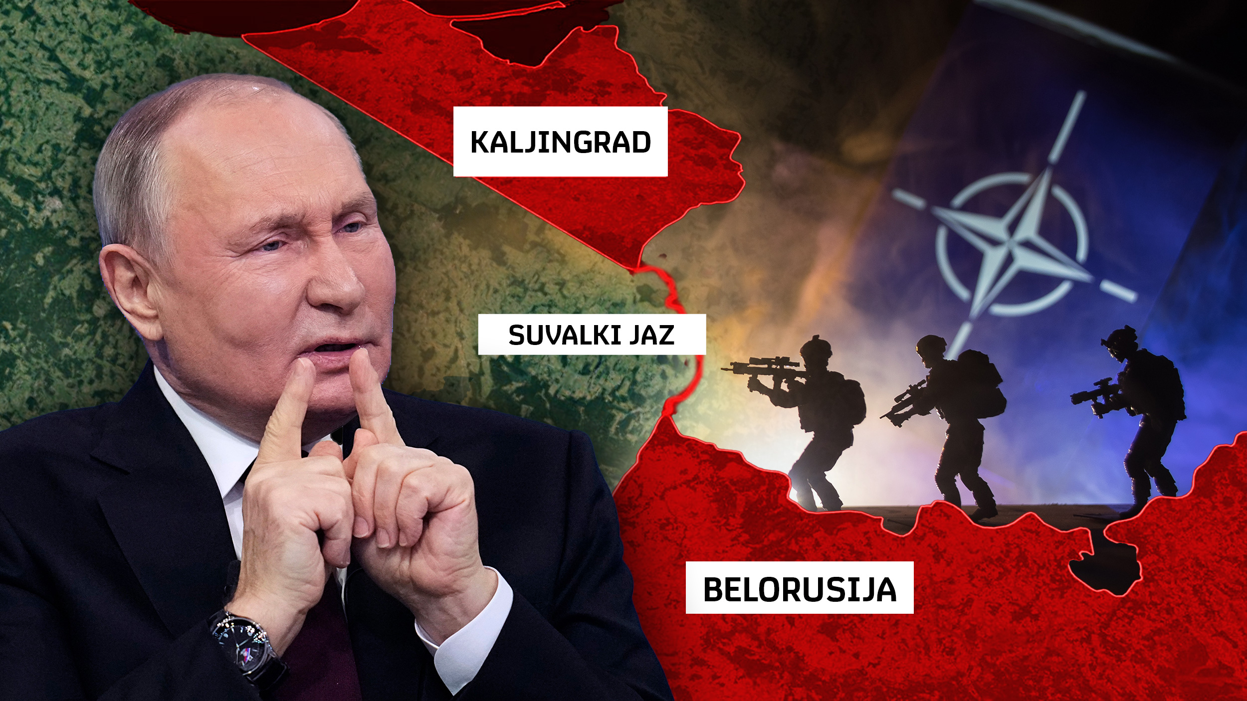 Vladimir Putin, Suvalki Jaz, Nato,