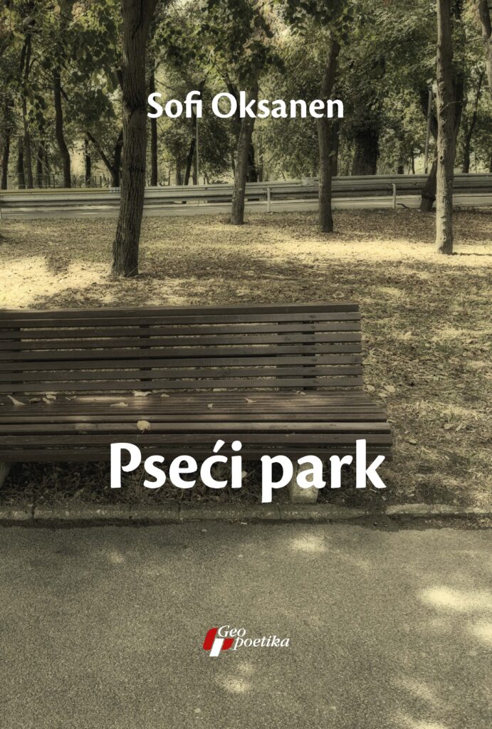 Sofi Oksanen, Pseći park, knjiga, korice, korica Foto: Geopoetika/Promo
Knjige za Sajam knjiga, Geopoetika za Sajam Knjiga
