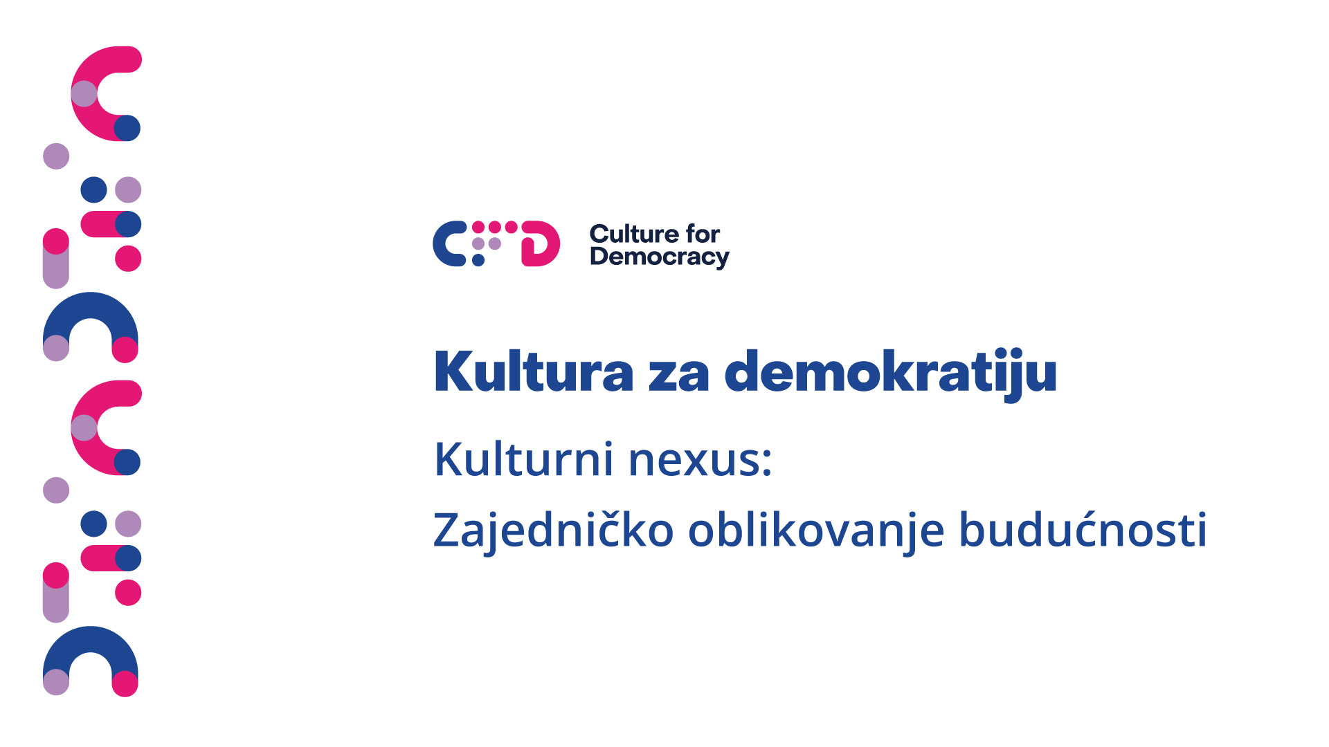 Kulturni nexus: Zajedničko oblikovanje budućnosti