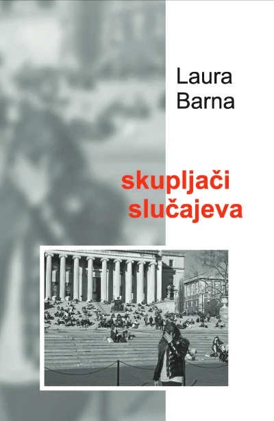 Laura Barna, Skupljači slučajeva, knjiga, korice Foto: Promo