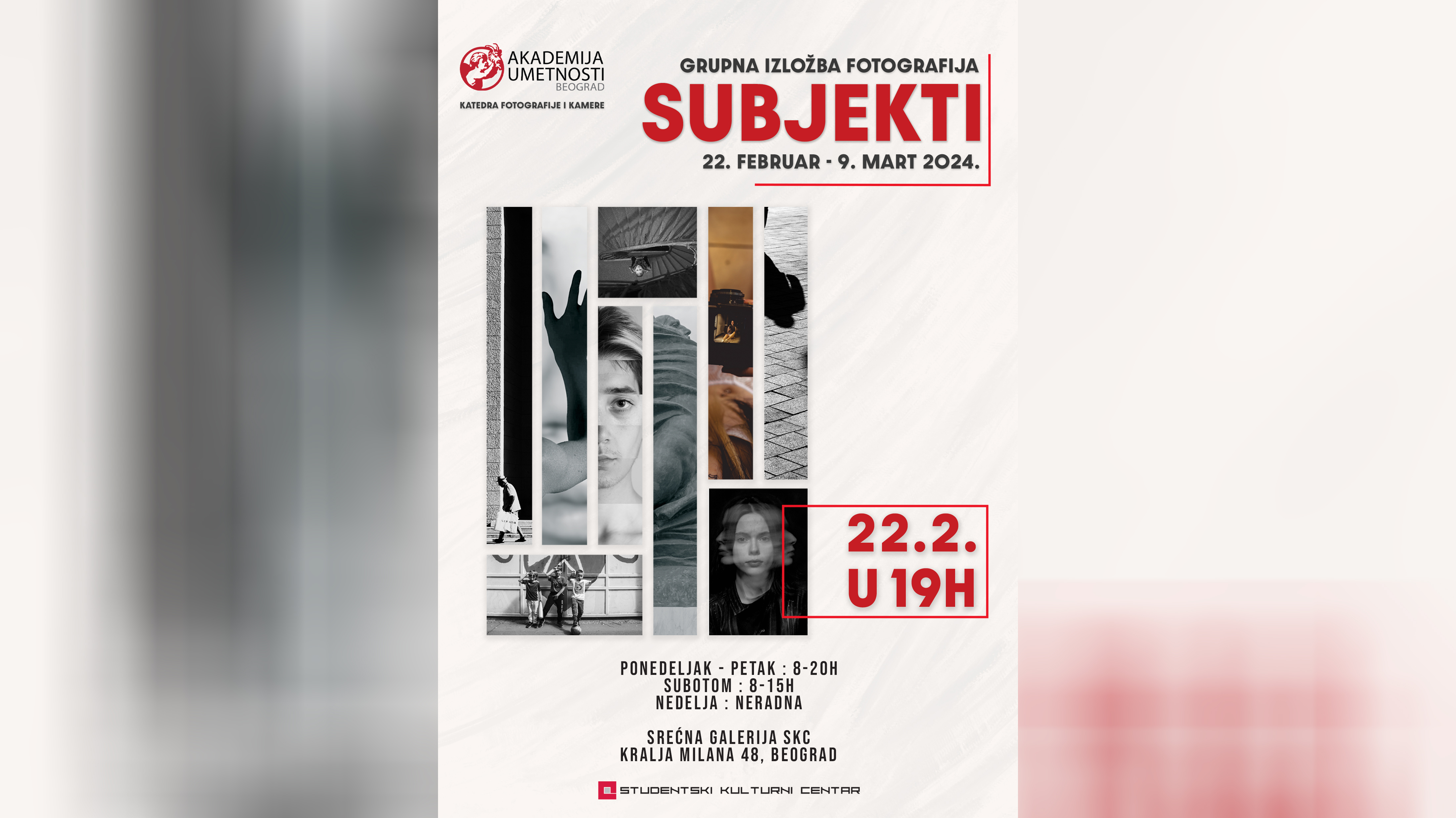 Izložba fotografija Subjekti, Akademije umetnosti
Srećna galerija SKC