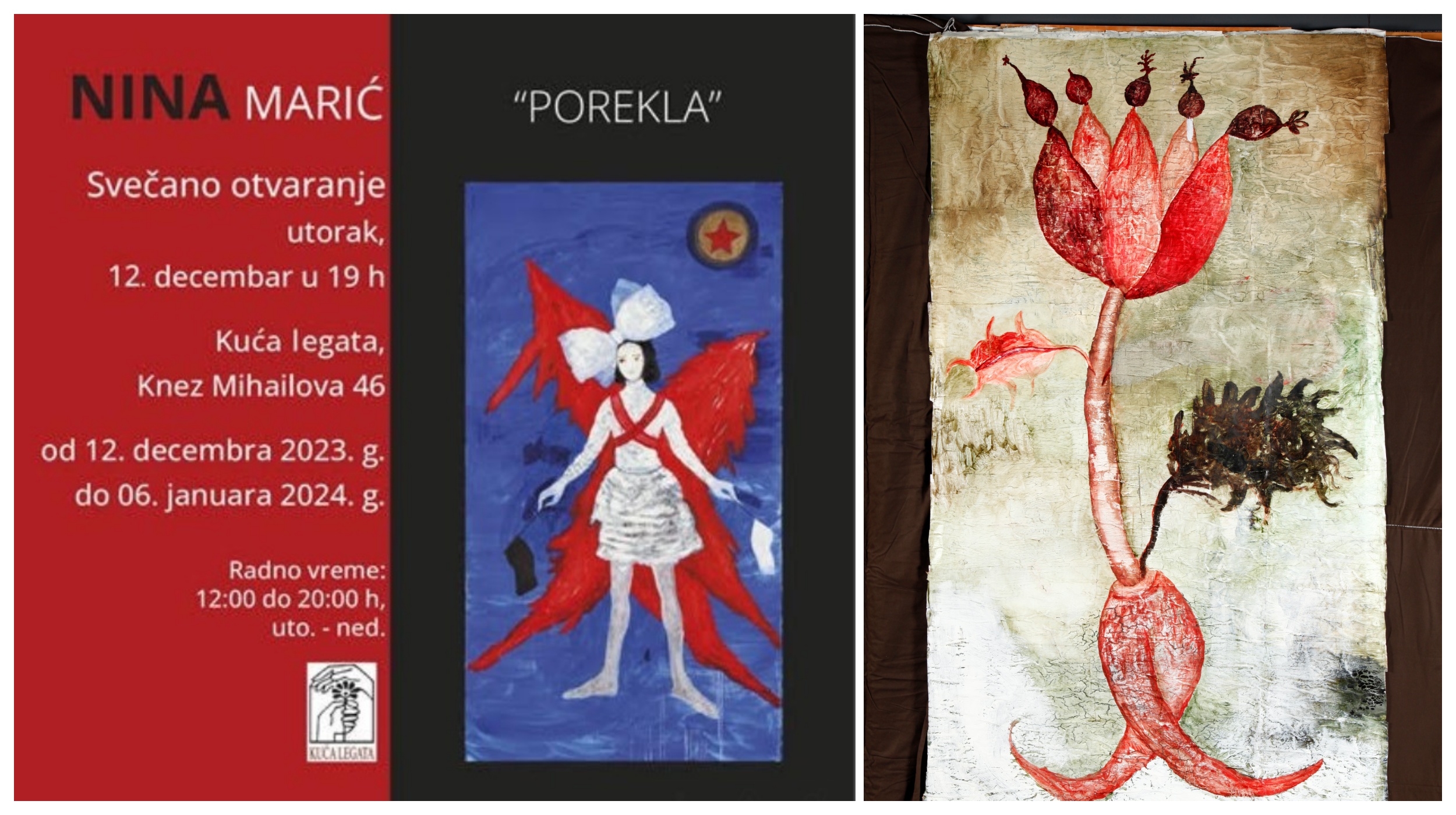 Retrospektivna izložba "Porekla" Nine Marić
Kuća legata