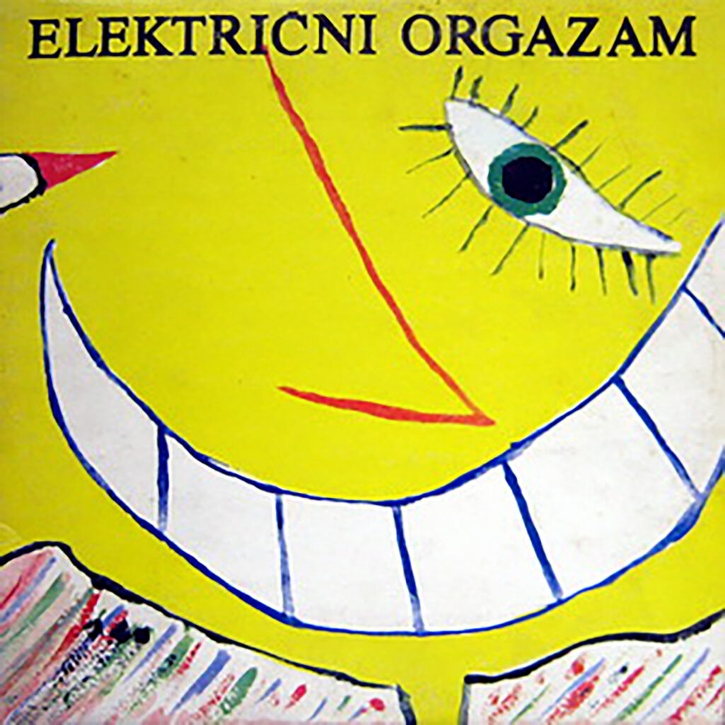 Električni orgazam – “Les Chansones Populaires” (Jugoton, 1983- reizdanje Croatia Records) Najbolje regionalna vinilna reizdanja 2023