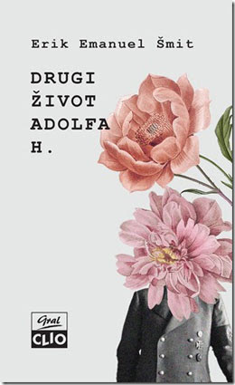 Erik Emanuel Šmit, Drugi život Adolfa H. Izdavačka kuća Clio, Sajam knjiga Foto: Clio/Promo