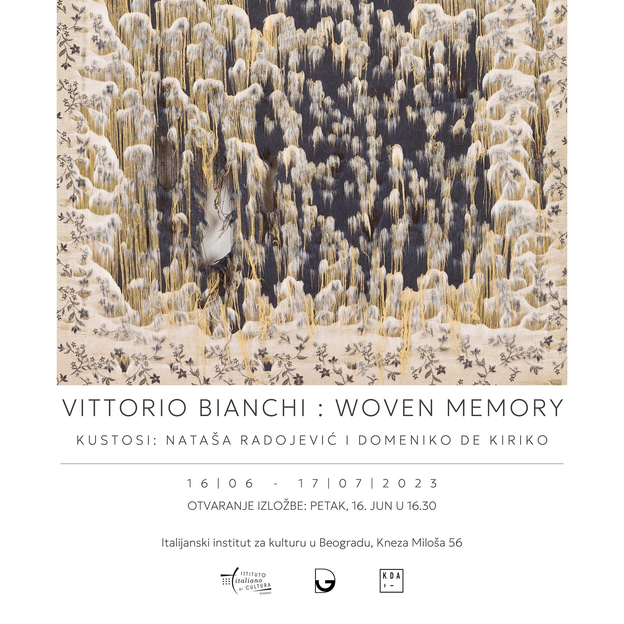 Petak, 16.jun,  Woven Memory,  Italijanski kulturni centar; VITTORIO BIANCHI