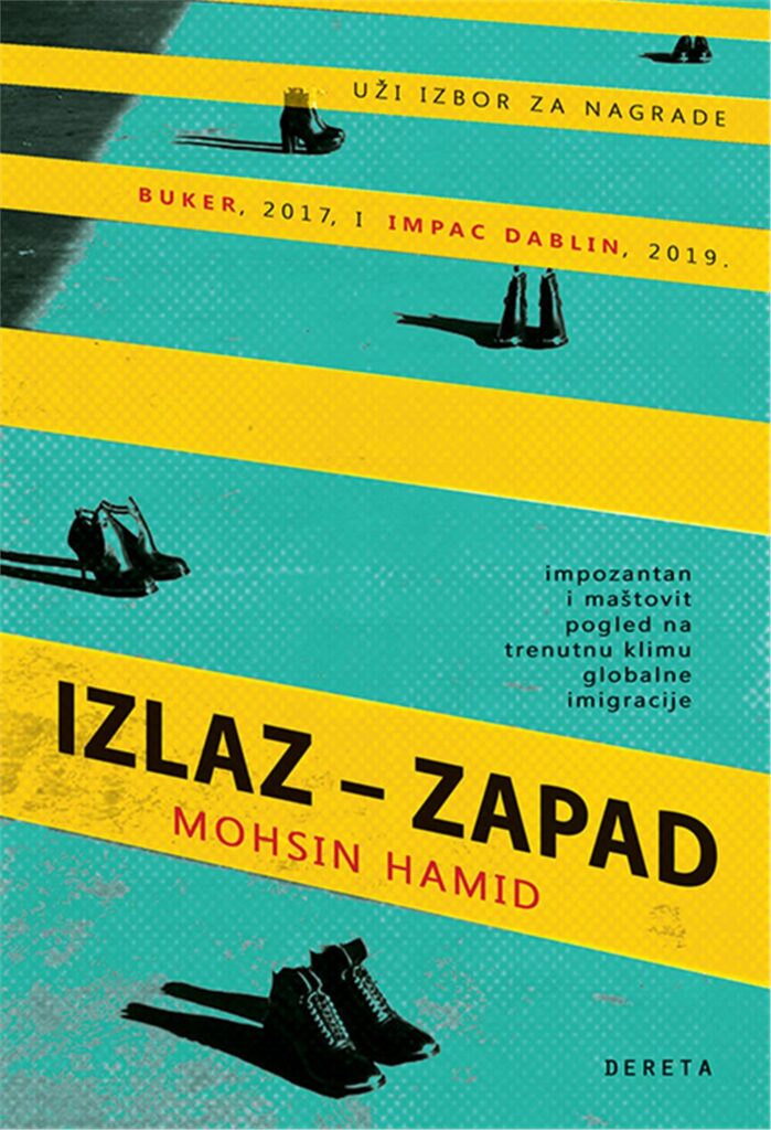 Mohsin Hamid “ Izlaz - Zapad” Dereta