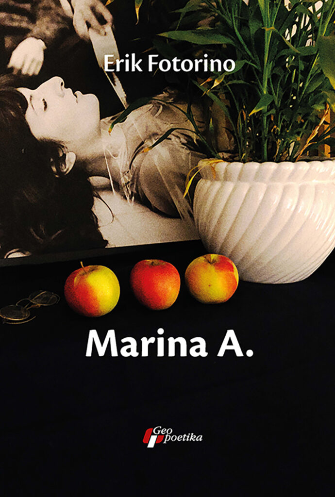 Erik Fotorino “Marina A” Geopoetika