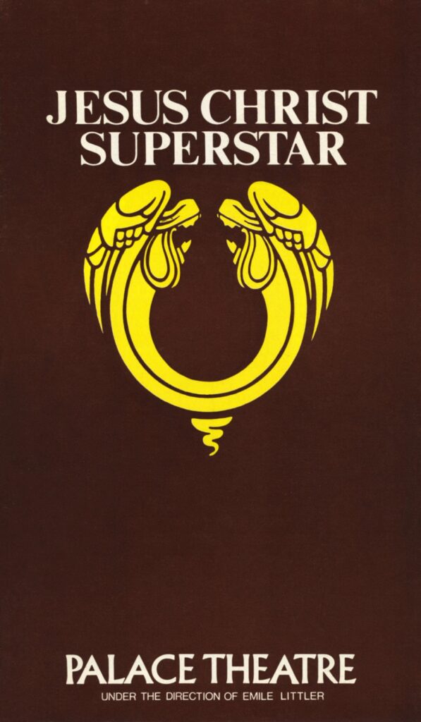 JESUS CHRIST SUPERSTAR   LONDON PALACE THEATRE [BR 1972 - 78]    PROGRAMME     Date:,Image: 43170862, License: Rights-managed, Restrictions: , Model Release: no, Credit line: Rights Managed / Mary Evans Picture Library / Profimedia