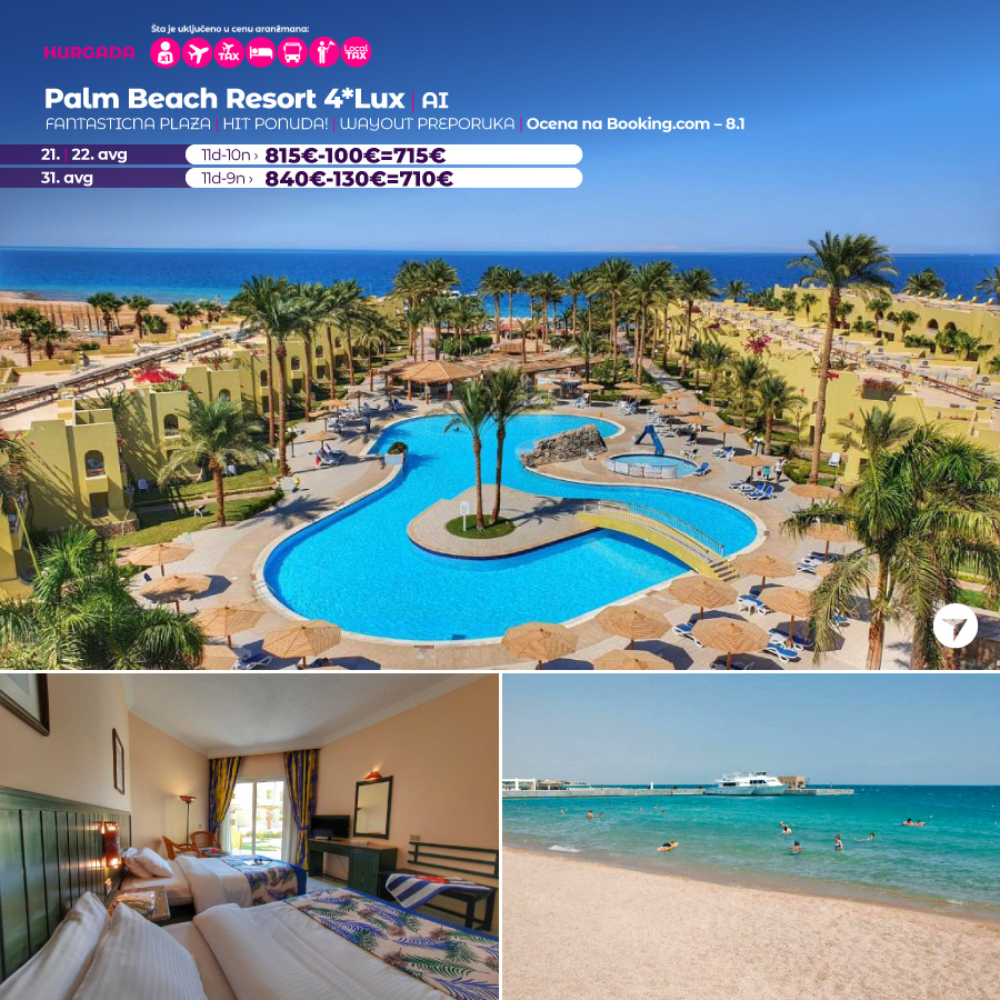 PR, Wayout, Leto 2023, Letovanje, Egipat, Hoteli Egipat