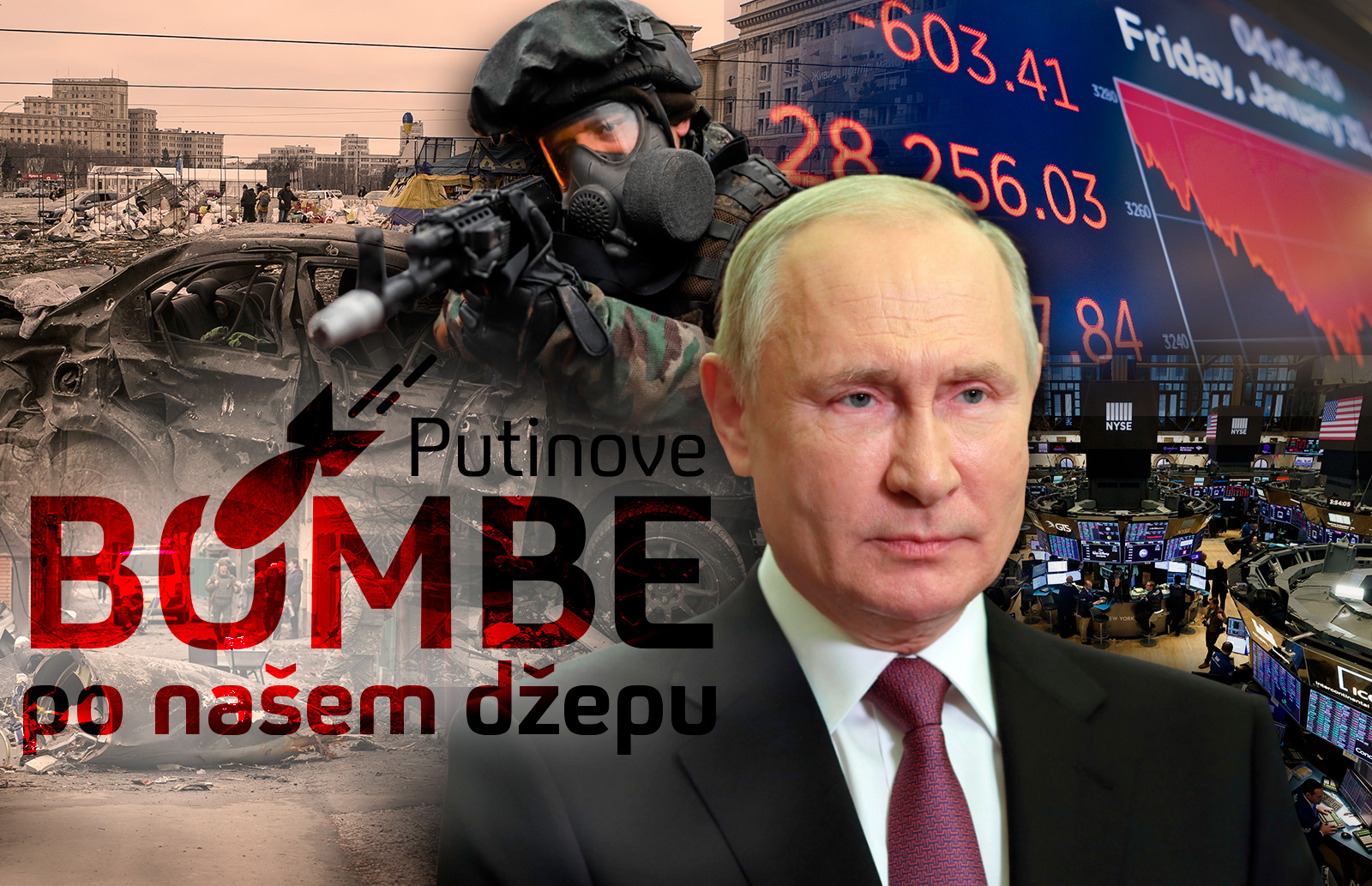 Serijal:: Putinove bombe po našim džepovima Autor: Slađana Đermanović