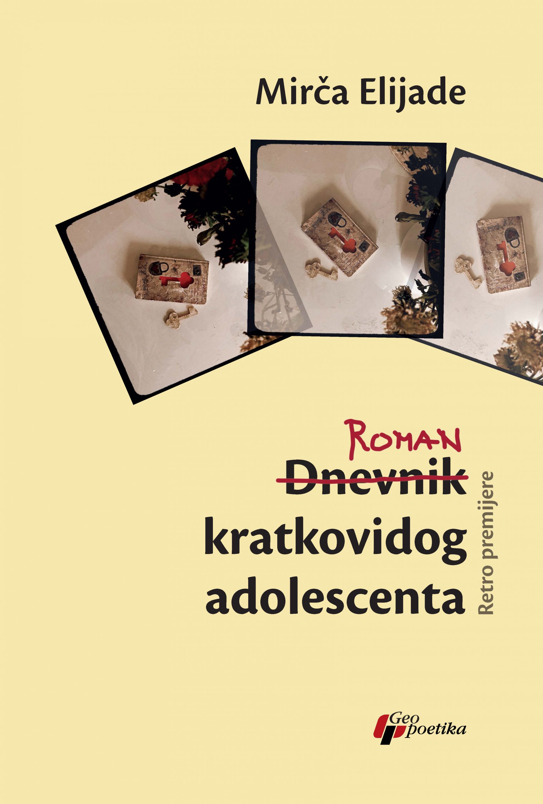 Mirča Elijade  Roman Dnevnik kratkovidog adolescenta