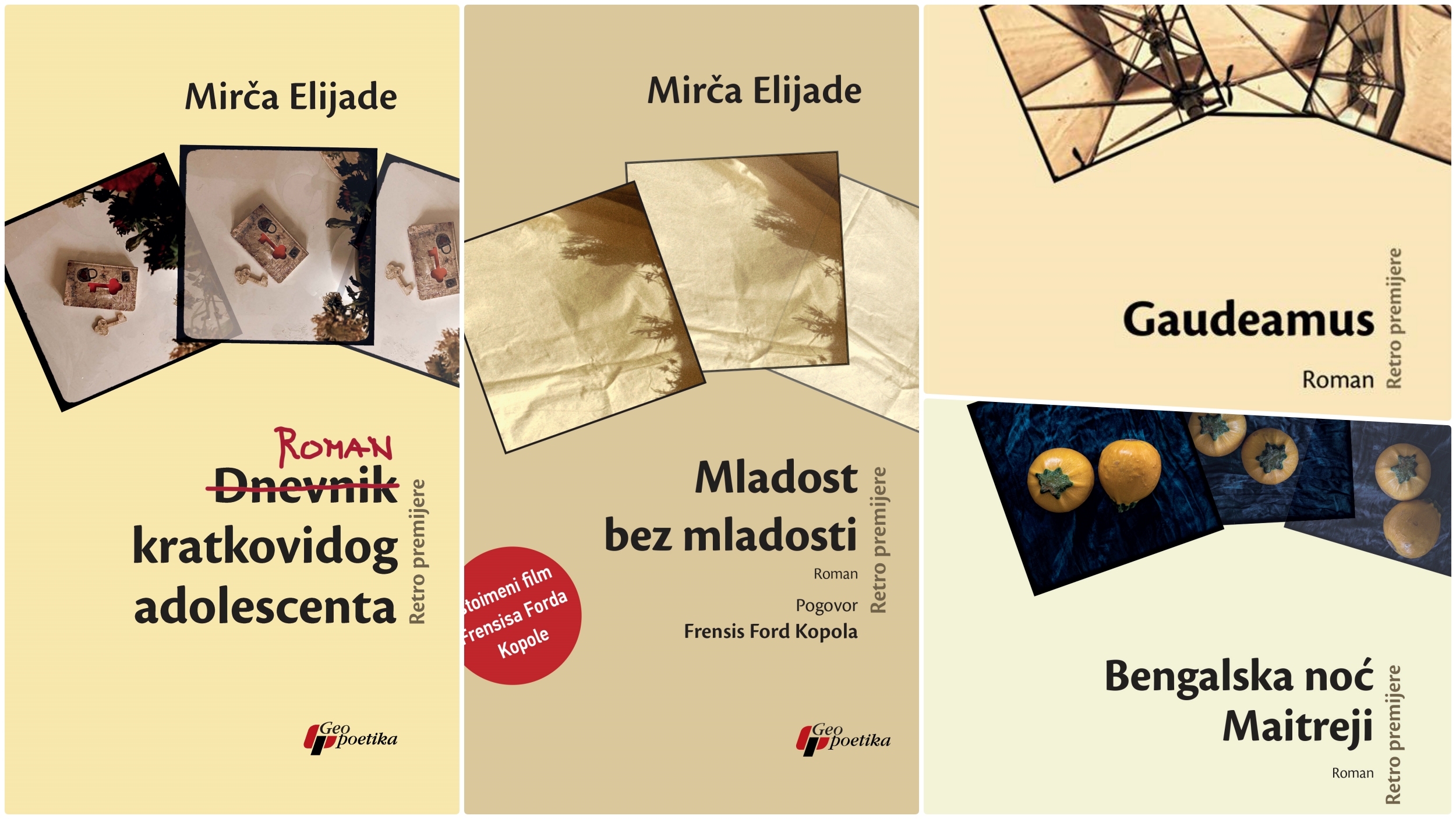 Mirča Elijade  Roman Dnevnik kratkovidog adolescenta, Mladost bez mladosti, Gaudeamus, Bengalska noć Maitreji