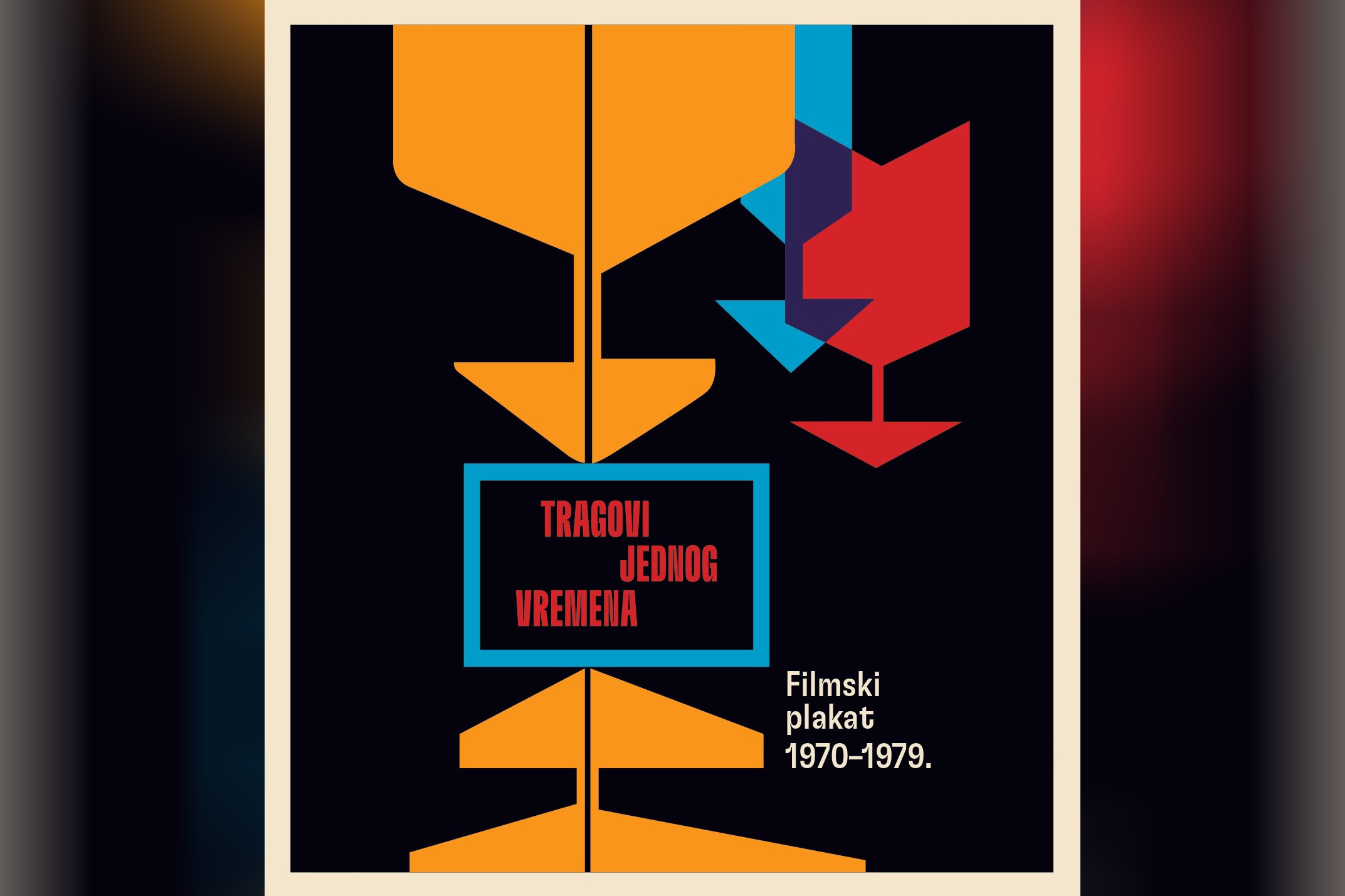 Tragovi jednog vremena, Filmski plakat 1970-1979. Izložba filmskih plakata u DKC-u Foto: FCS/Promo