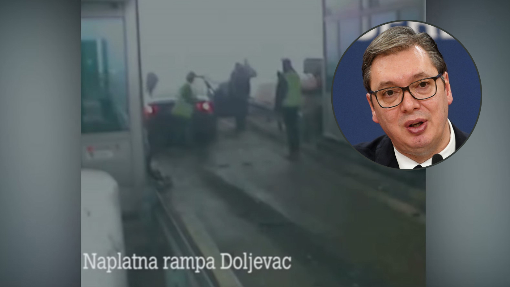 Doljevac, naplatna rampa, nesreća, Aleksandar Vučić, kombo Foto: Printscreen/Filip Krainčanić/Nova.rs