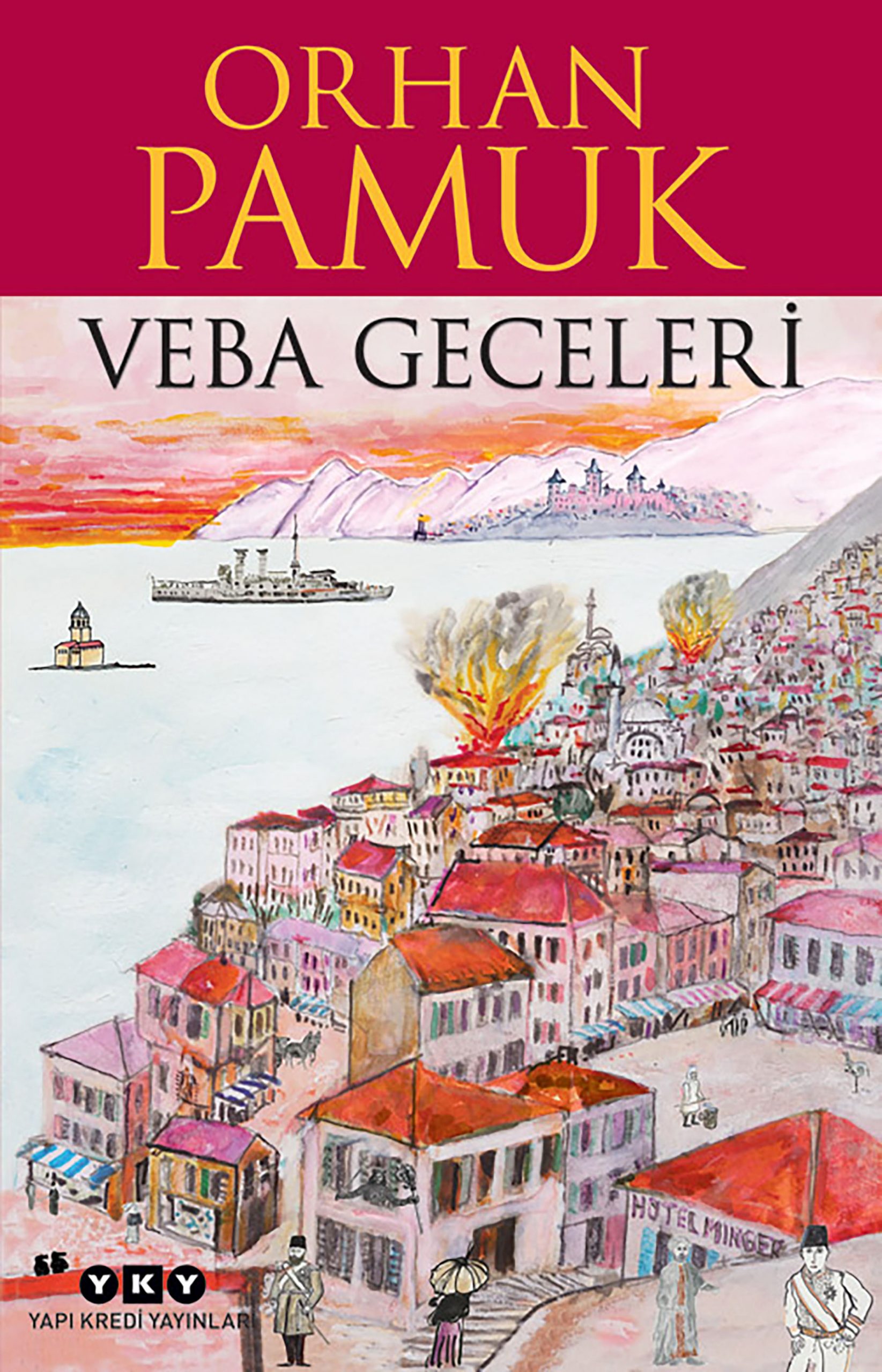Orhan Pamuk Veba Geceleri