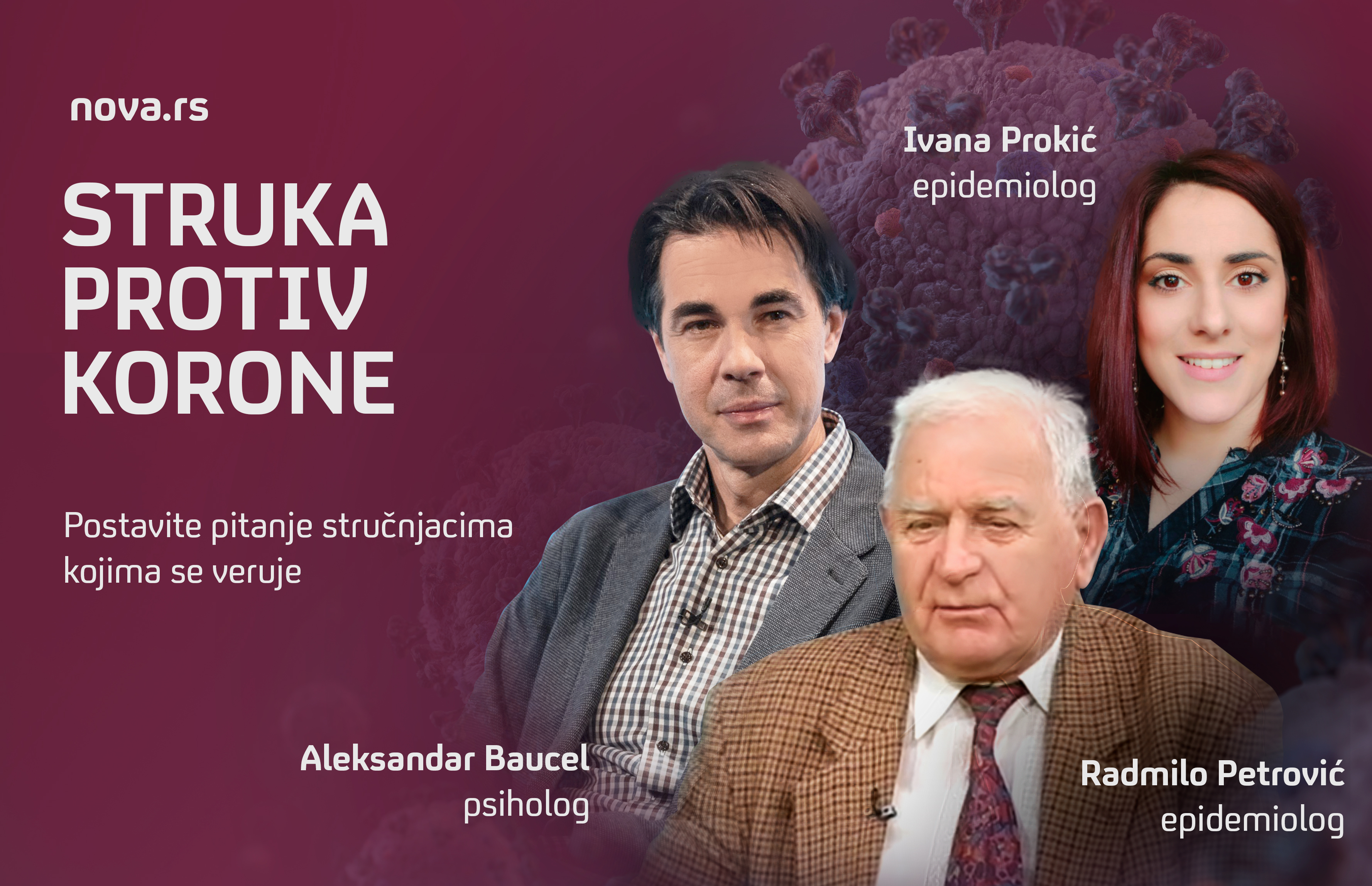 Aleksandar Baucal, Ivana Prokić, Radmilo Petrović
Struka protiv korone, stručnjaci, koronavirus Grafika: Slađana Đermanović