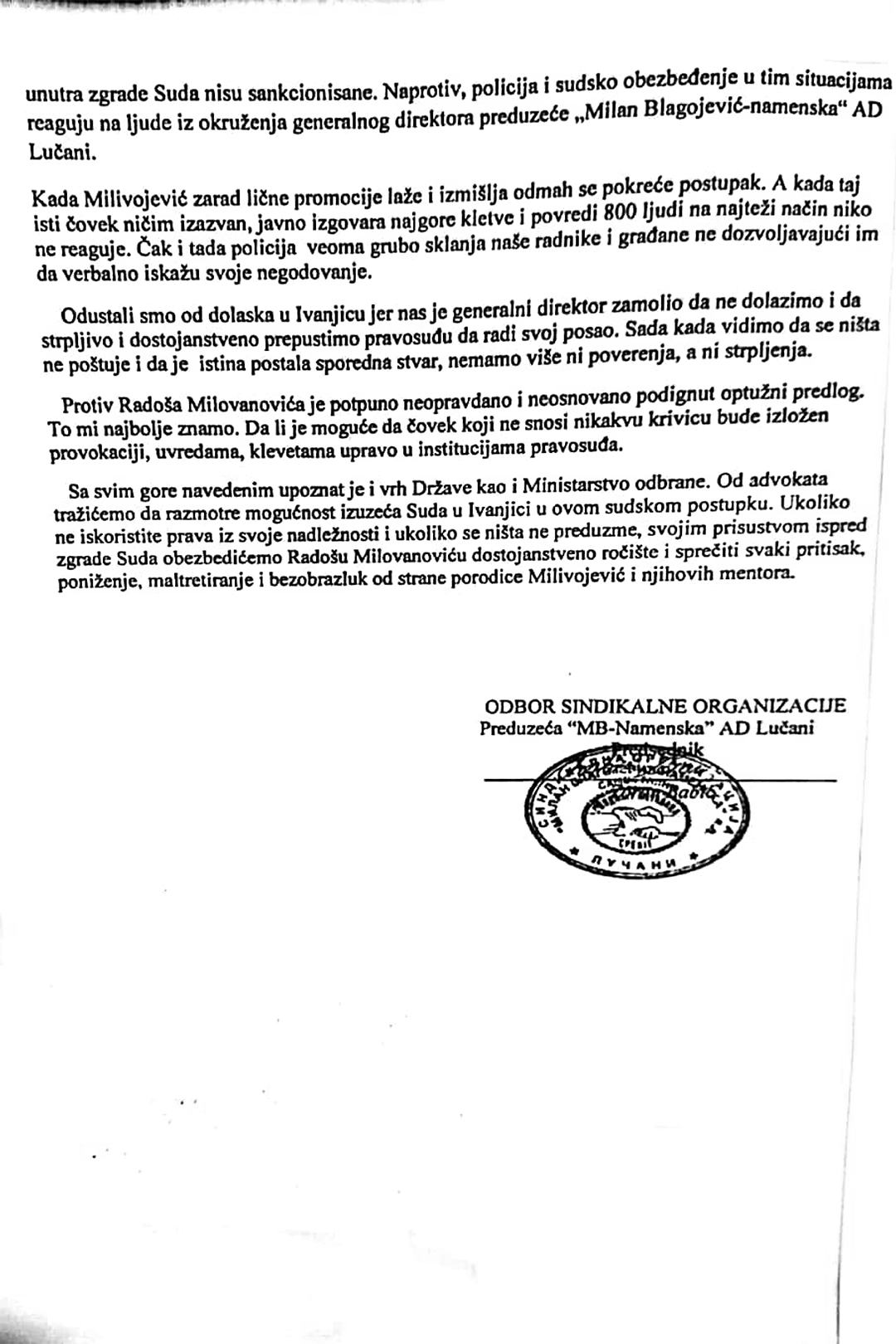 Podnesak Sindikata, Namenska industrija sudjenje