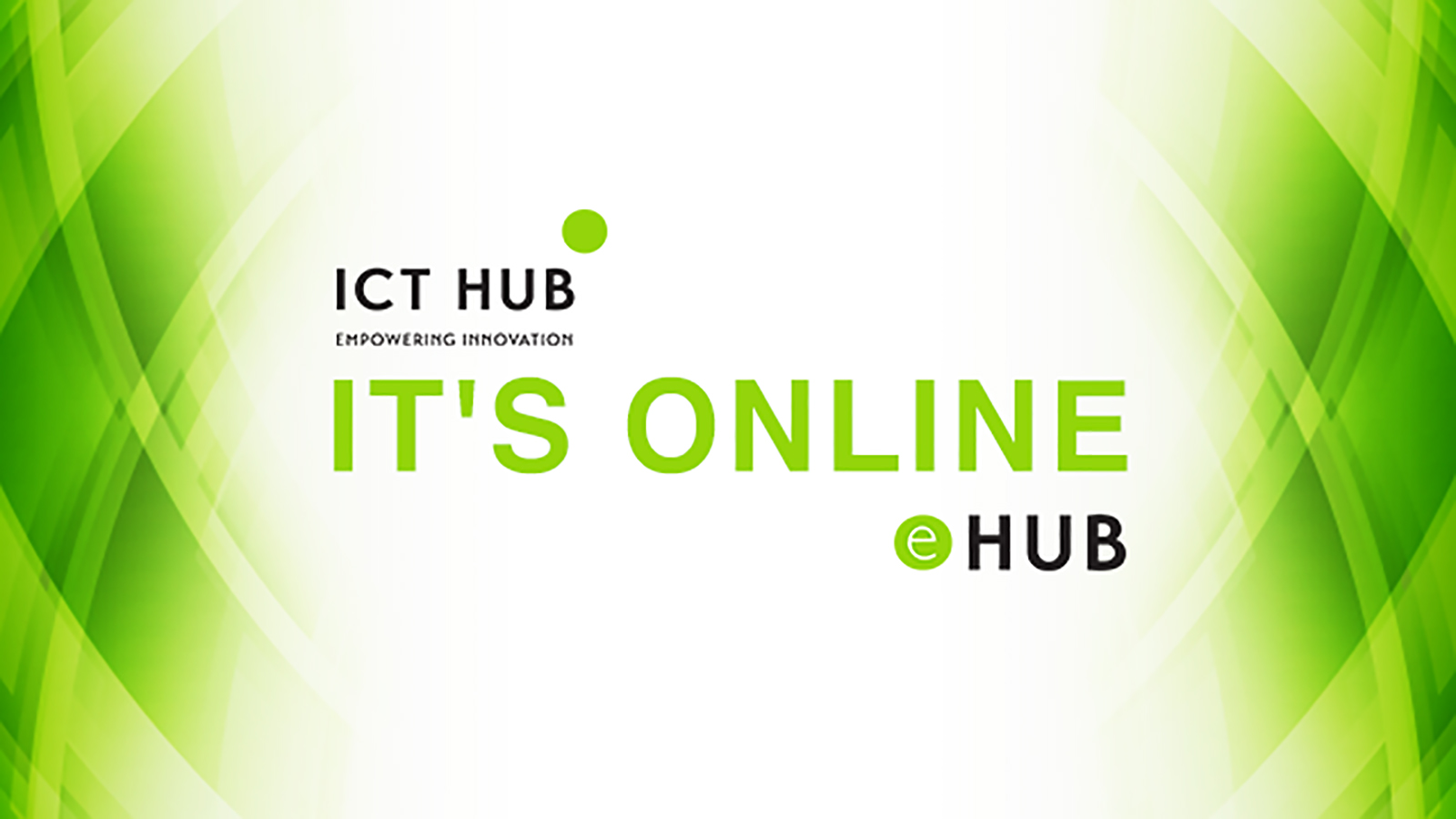 ICT Hub, Its online hub