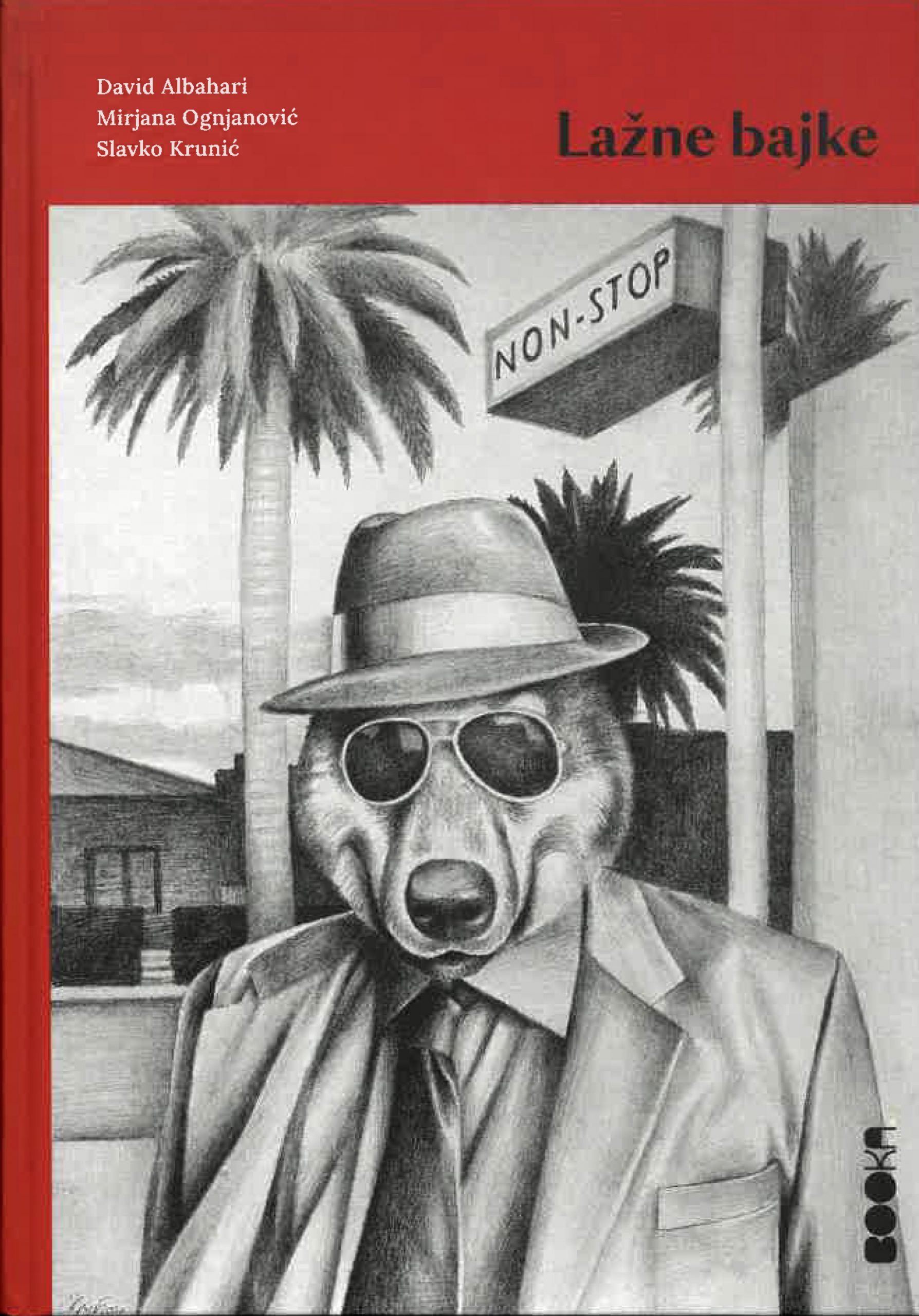 Lazne bajke, knjiga autori David Albahari, Mirjana Ognjanovic, Slavko Krunic, kombo