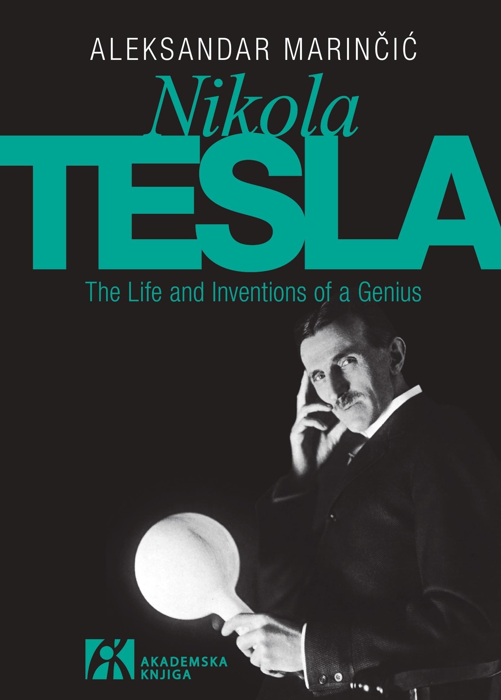 Aleksandar Marinčić, knjiga Nikola Tesla, The Life and Inventions of a Genius Foto: Akademska knjiga/Promo