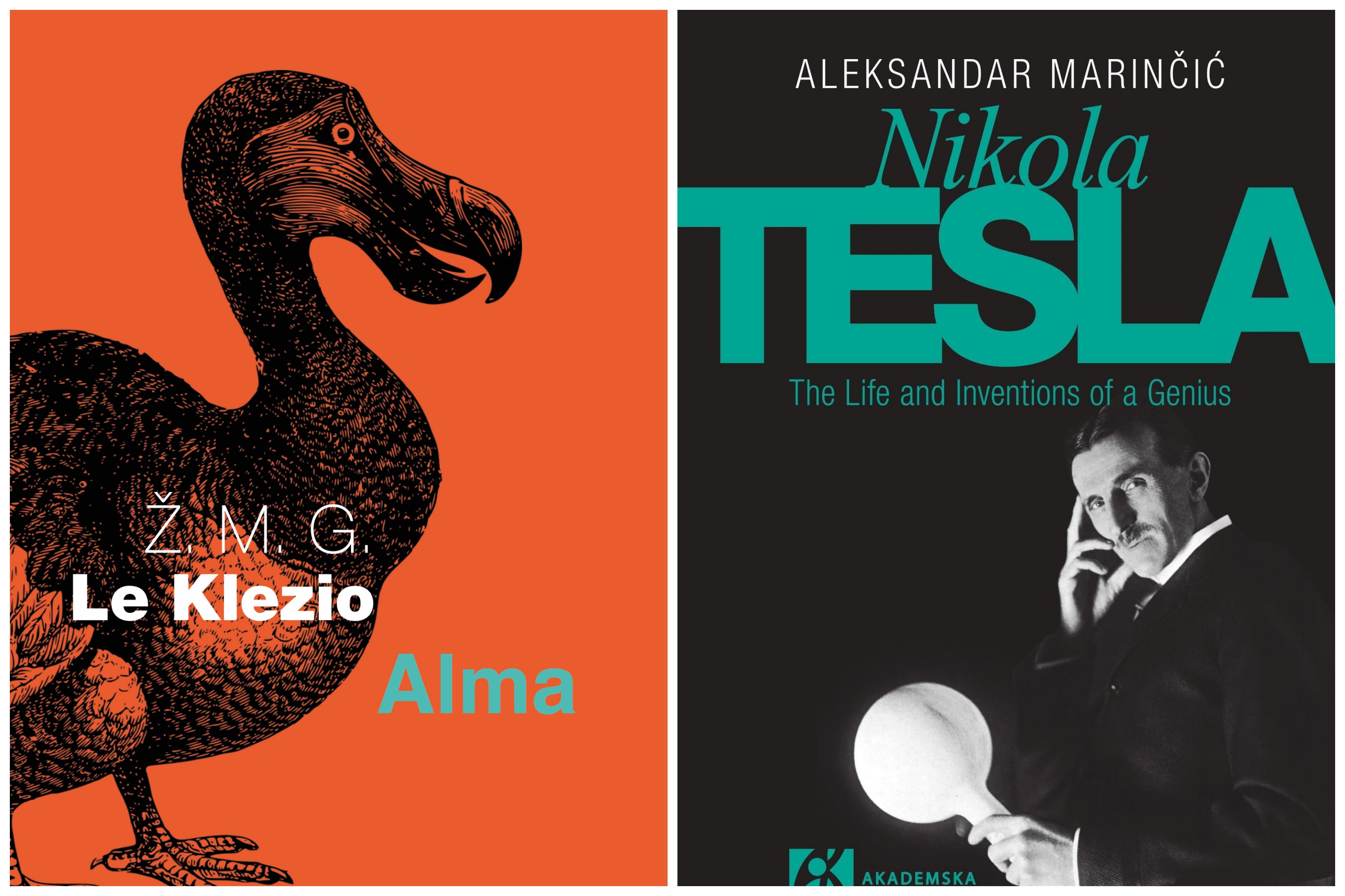 Žan Mari Gistav Le Klezio, knjiga Alma. Aleksandar Marinčić, knjiga Nikola Tesla, The Life and Inventions of a Genius Foto: Akademska knjiga/Promo