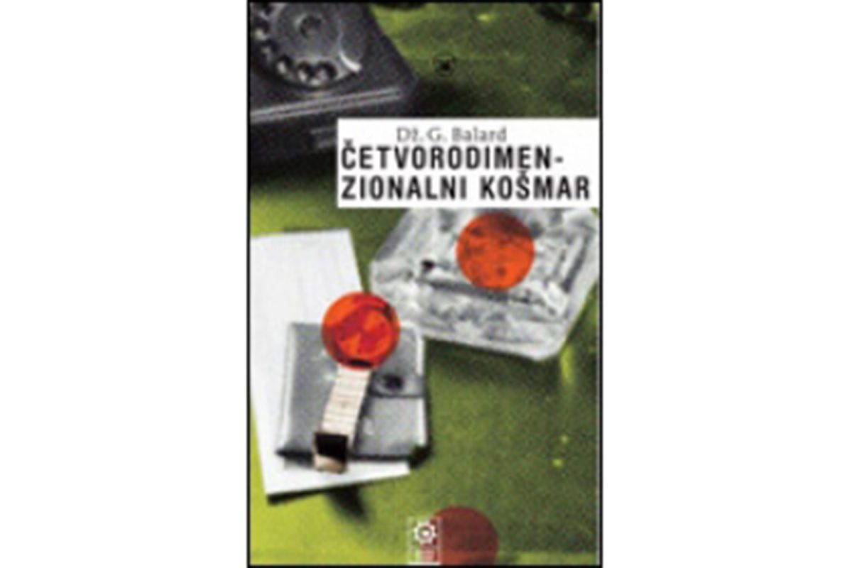 Dz G Balard, Cetvorodimenzionalni kosmar, knjiga, korice, naslovna