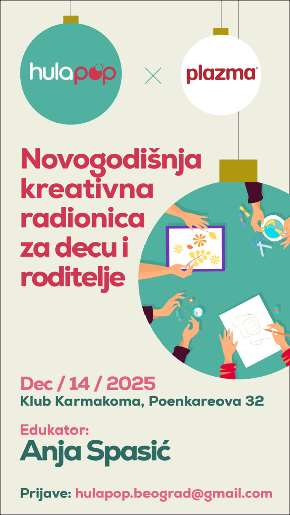 Zajedno stvaramo prazničnu magiju: Hulapop kreativne radionice za decu i roditelje / 14. i 21. decembra u Karmakomi