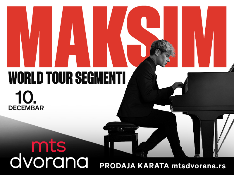 MAKSIM Mrvica 10.12. MTS Dvorana