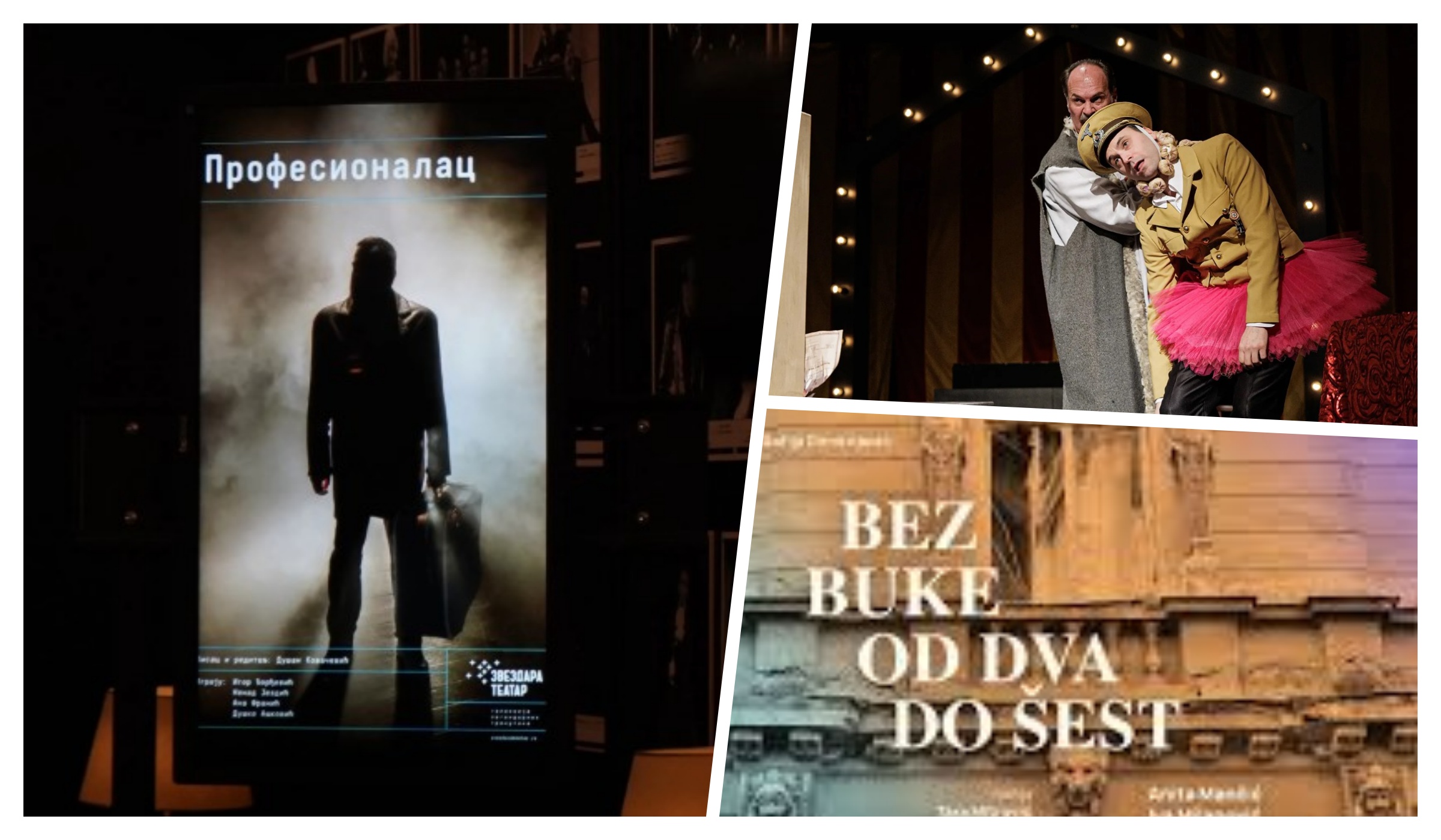 Predstave Profesionalac - Zvezdara teatar, Centrala za humor - Narodno pozorište, Bez buke od dva do šest - Hartefakt  kombo