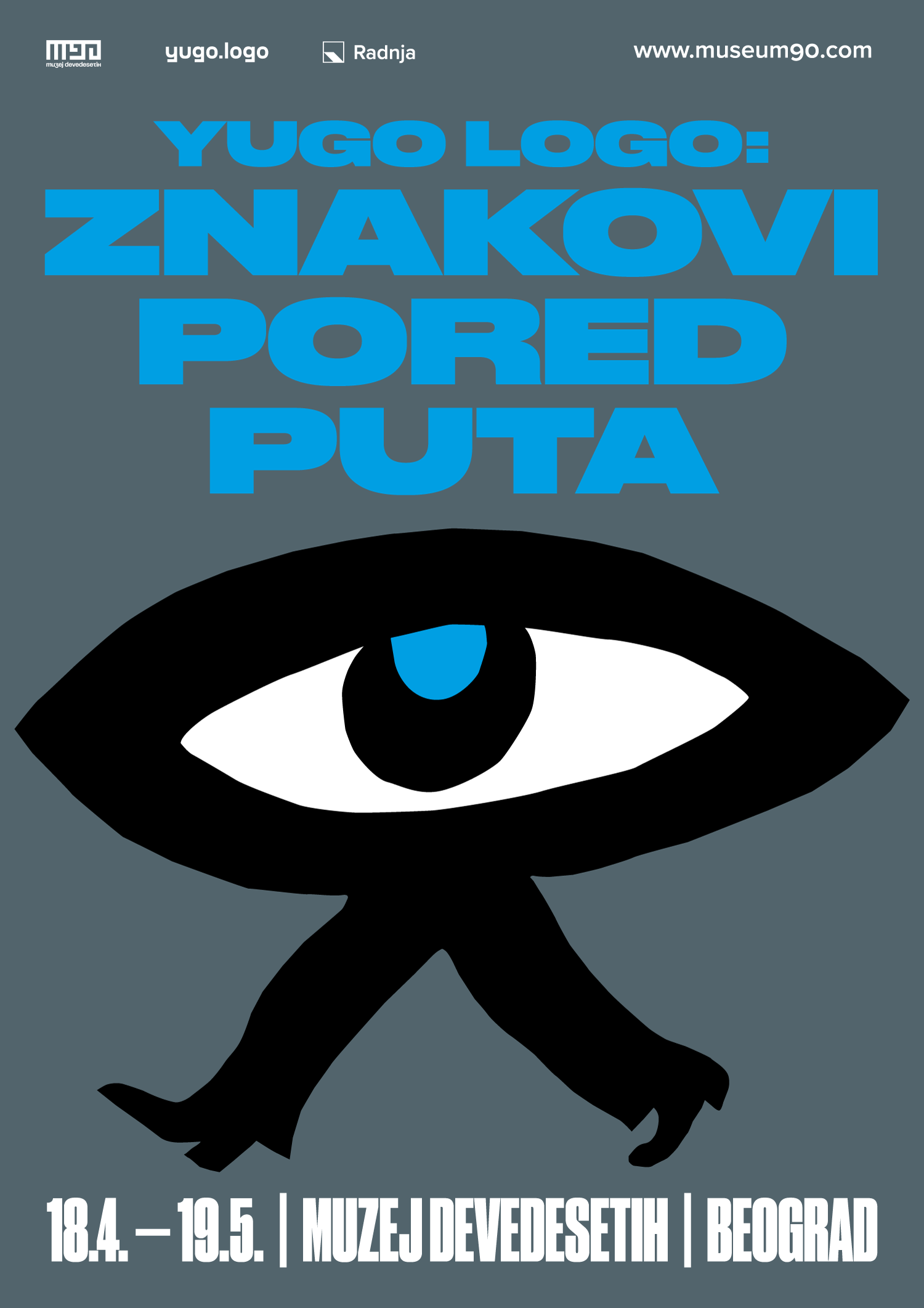 ZPP_Plakat.png Otvaranje izložbe o vizuelnom identitetu Jugoslavije — 18. april, Muzej 90-ih