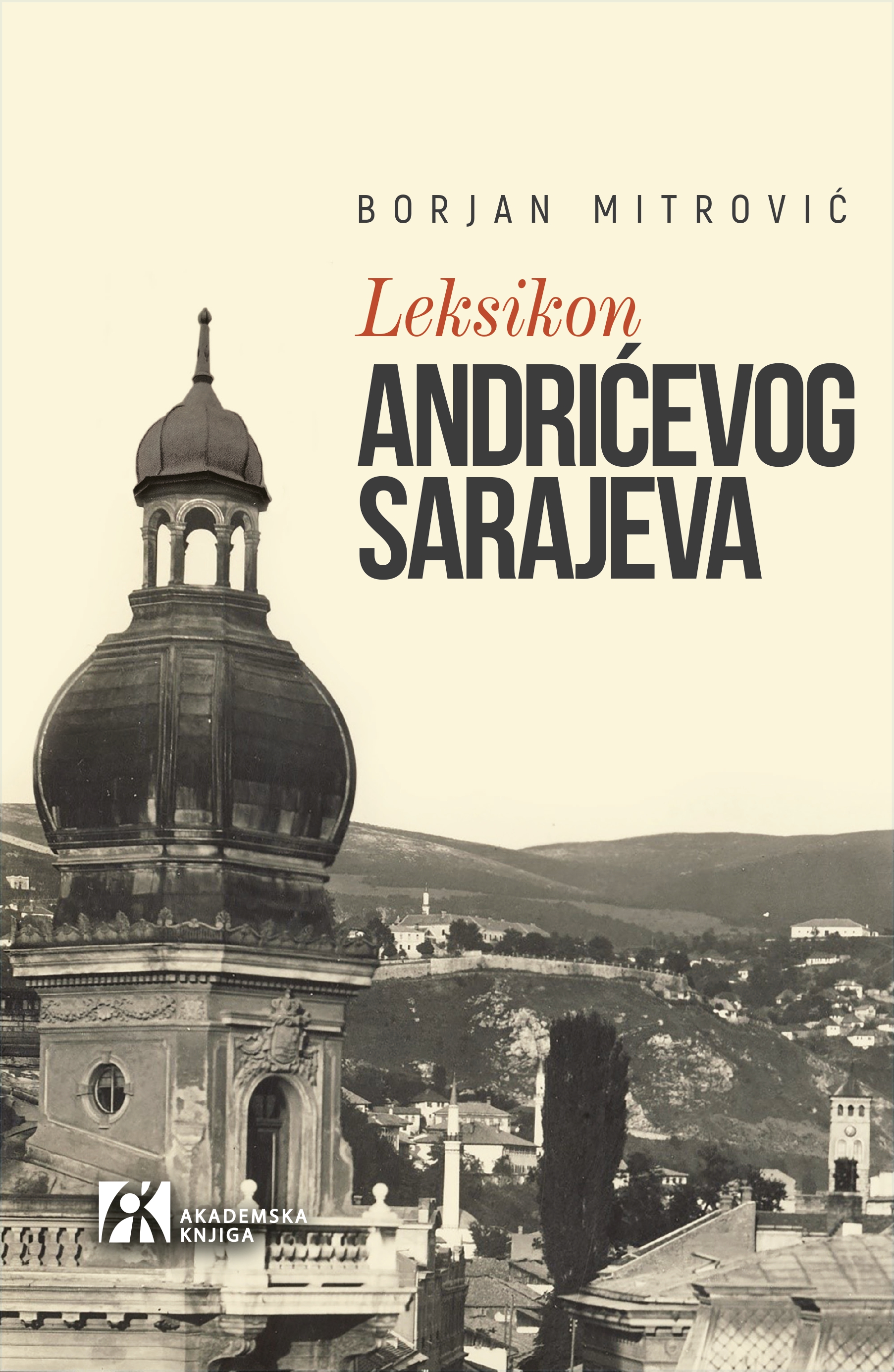 Leksikon Andrićevog Sarajeva korica_krop_page-0001.jpg
