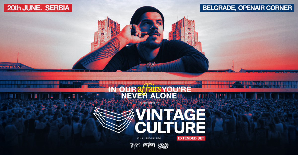 Vintage Culture @ OpenAir Corner - Luka Beograd