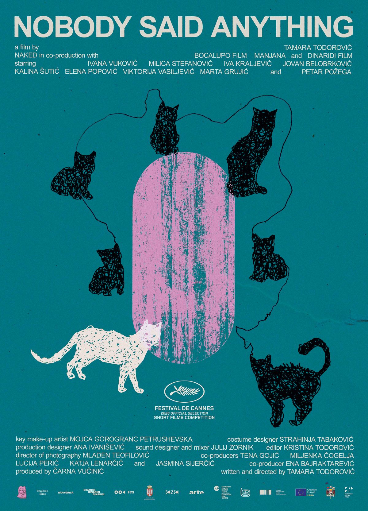 Niko ništa nije rekao_autor postera David Gašo.jpg Sutra počinje 79. Kanski festival: Tri srpska filma u selekcijama najznačajnijeg festivala na svetu