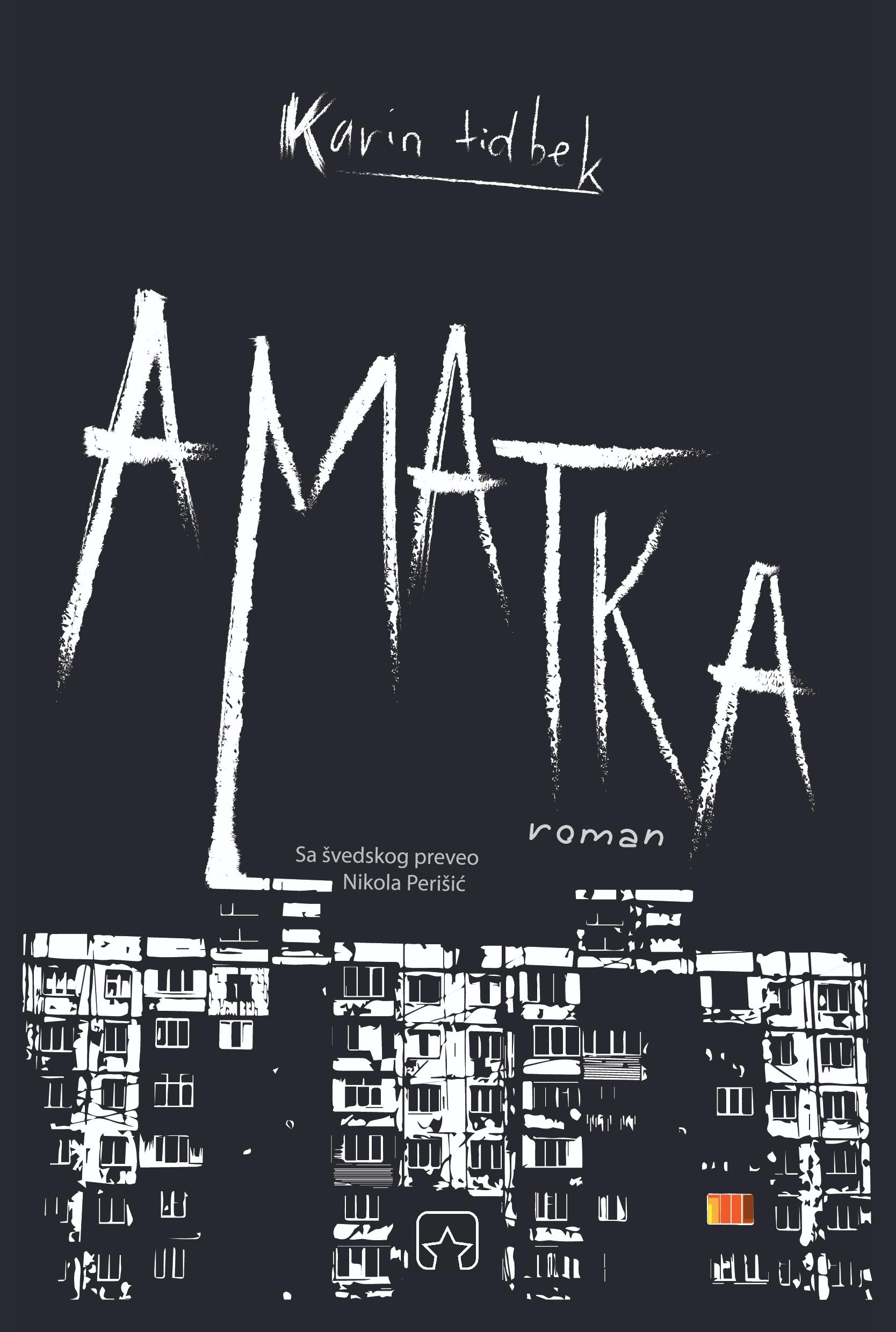 Karin Tidbek - Amatka.jpg