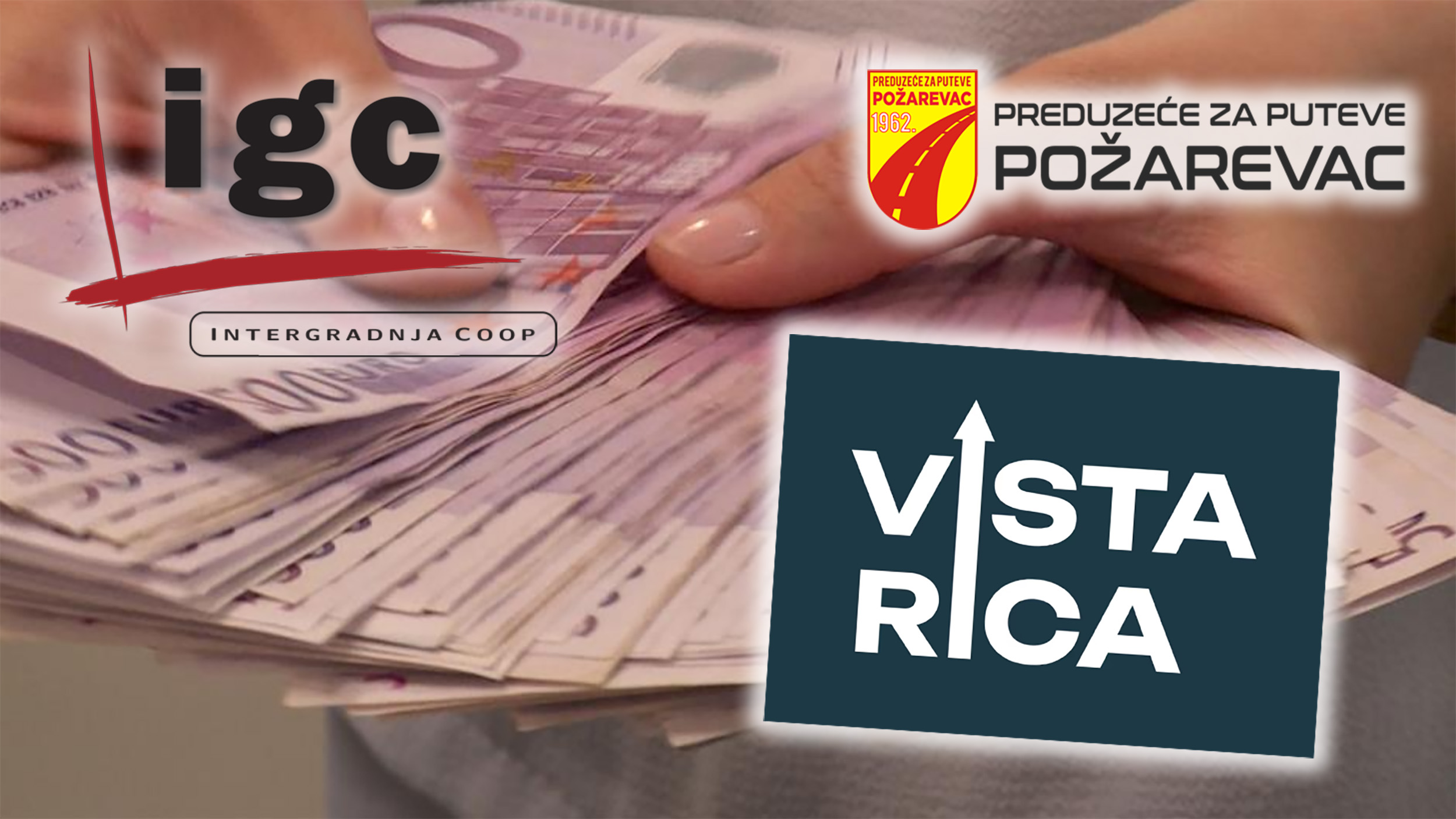 Uplatio 2,1 million evra u SNS Fond Vista Rica, pa nanizao ugovore sa državom: Za pet meseci dobio poslove vredne više od 70 miliona evra,  pokrivalica za fond Vista Rica, logo firmi Intergradnja COOP i PZP Požarevac, i neki evri kombo