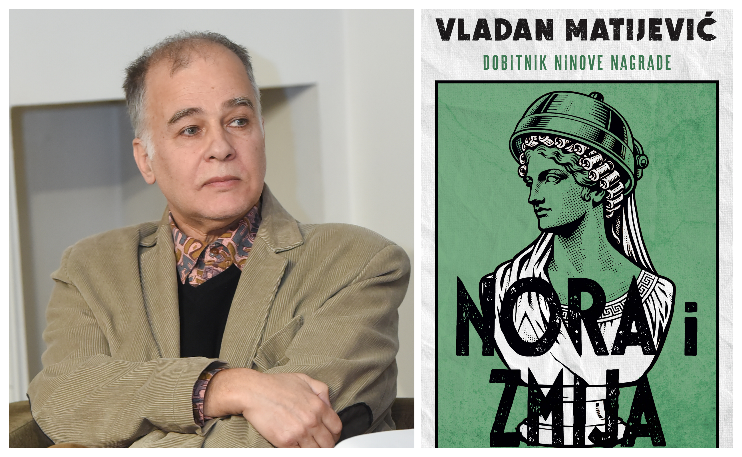 Nora i zmija, Vladan Matijević