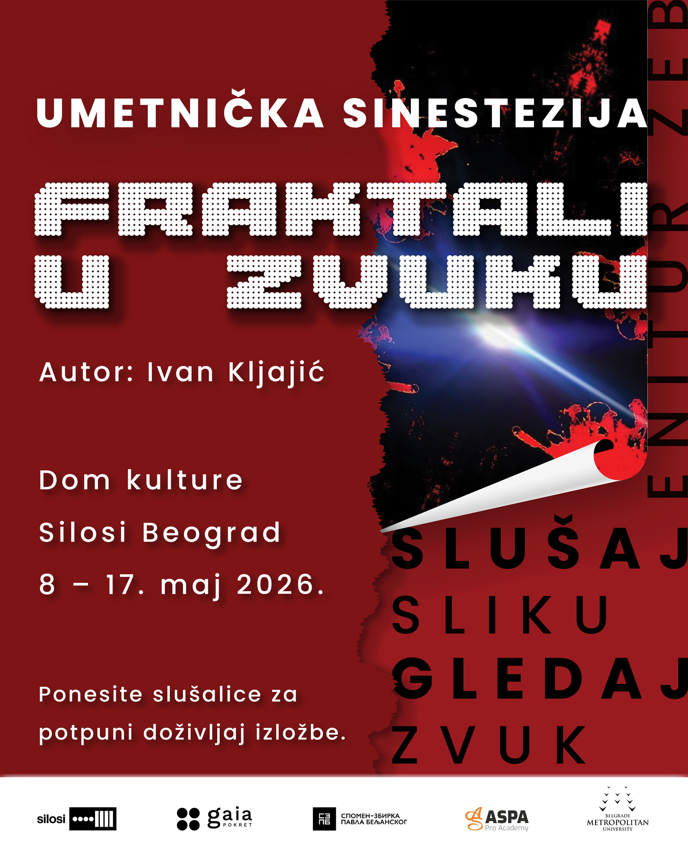 Čak dve izložbe od petka u Silosima donose radove profesora i doktoranata iz Novog Sada i Beograda Poster-Fraktali.jpg