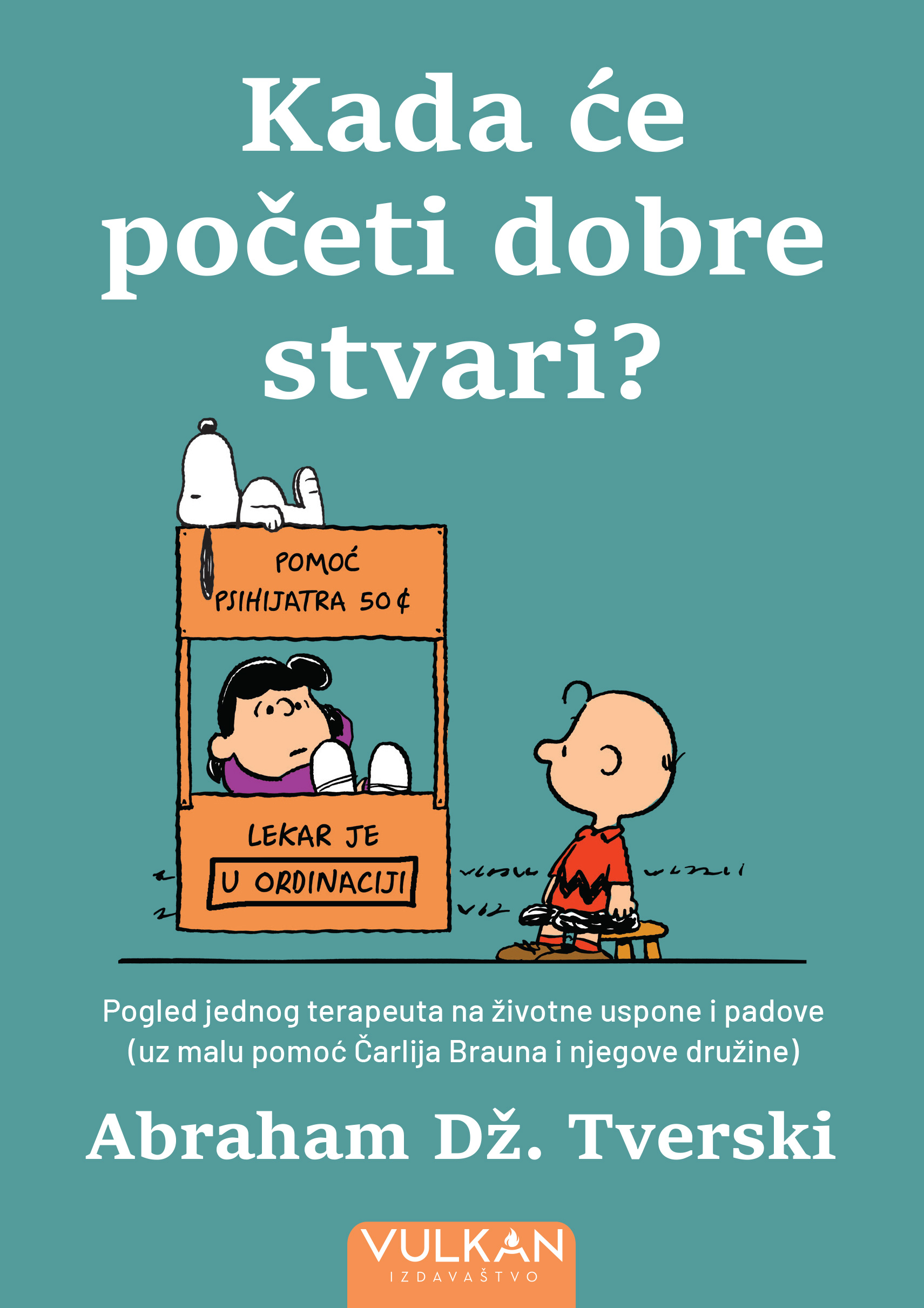 Abraham-Dz-Tverski-Kada-ce-poceti-dobre-stvari-PRESS.jpg