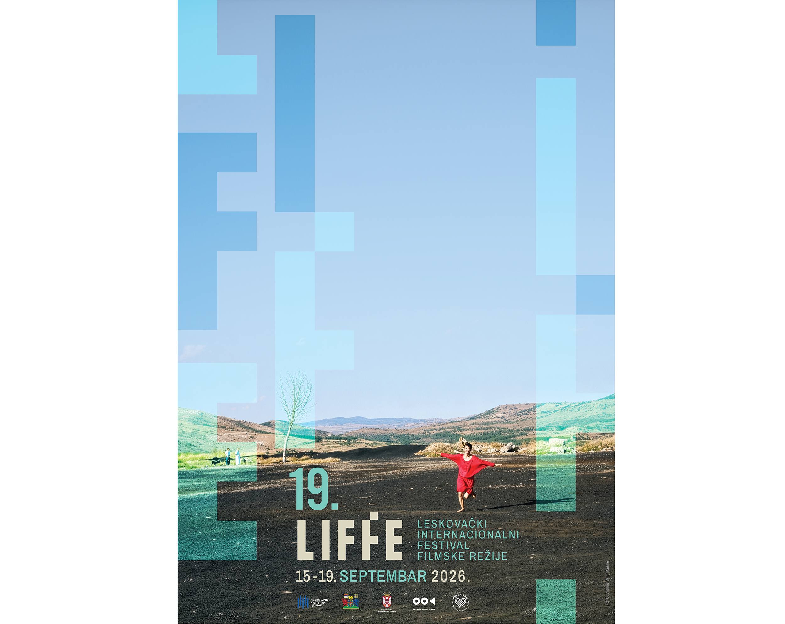 Plakat_LIFFE_2026.jpg 19.LESKOVAČKI INTERNACIONALNI FESTIVAL FILMSKE REŽIJE OD 15. DO 19.SEPTEMBRA